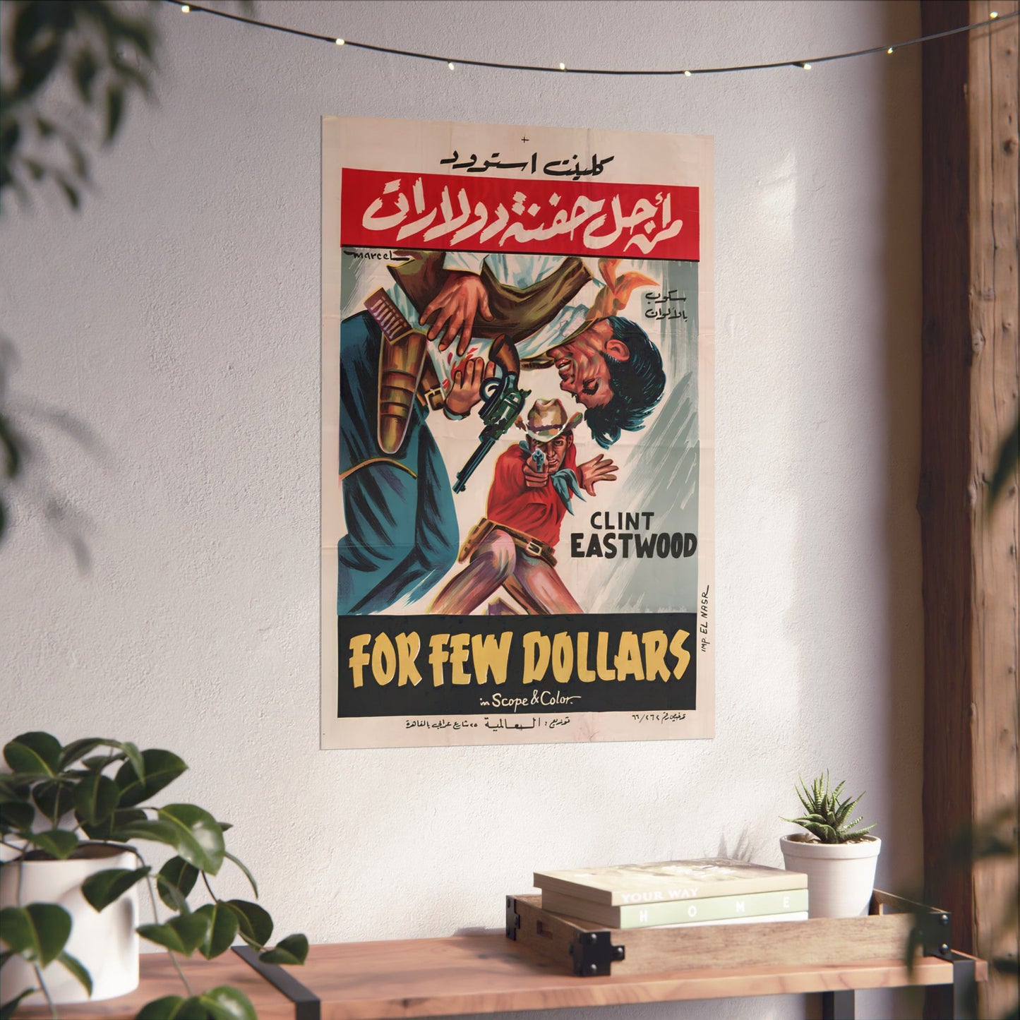 Por unos pocos dólares más (1965) من أجل حفنة دولارات - Spaghetti Western Egypt Póster